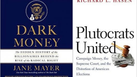 Book Review: Dark Money and Plutocrats United