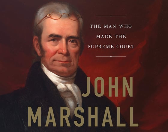 John Marshall - Founding Pillar of the American Legal System