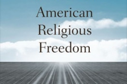 The Rise and Decline of American Religious Freedom