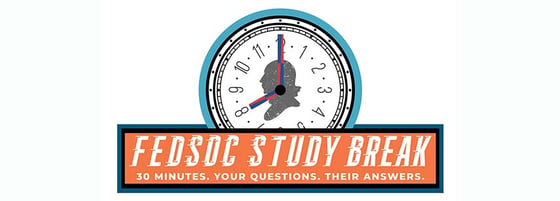 FedSoc Study Break: Better Briefs & Oral Arguments