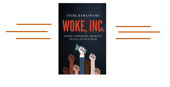 Talks with Authors: Woke, Inc.: Inside Corporate America's Social Justice Scam 