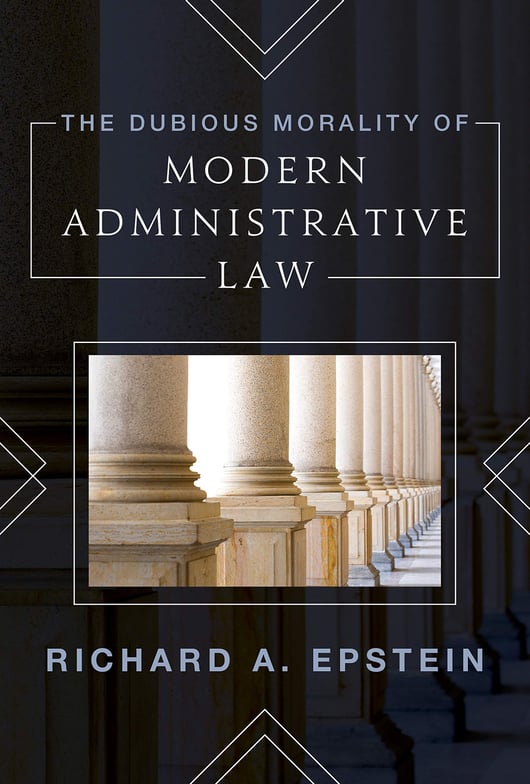 Is Our Modern Administrative State Unmoored from the Morality of Law?