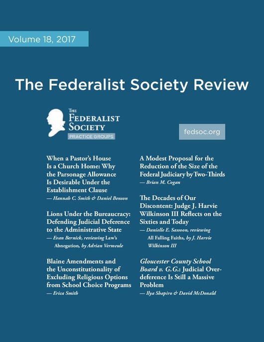Federalist Society Review, Volume 18