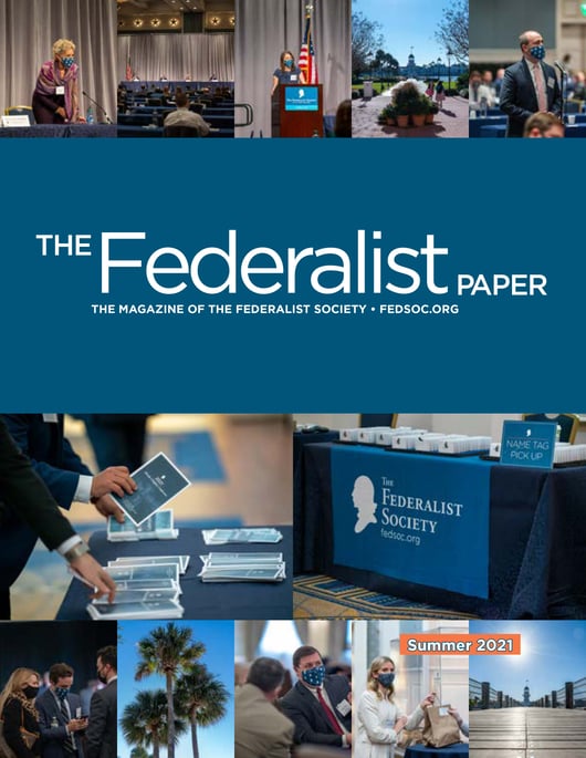The Federalist Paper, Summer 2021